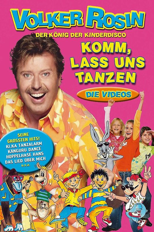 Volker Rosin - Komm Lass Uns Tanzen-das Beste aus der Kinderdisco
