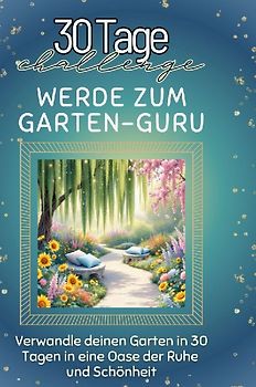 Werde zum Garten-Guru