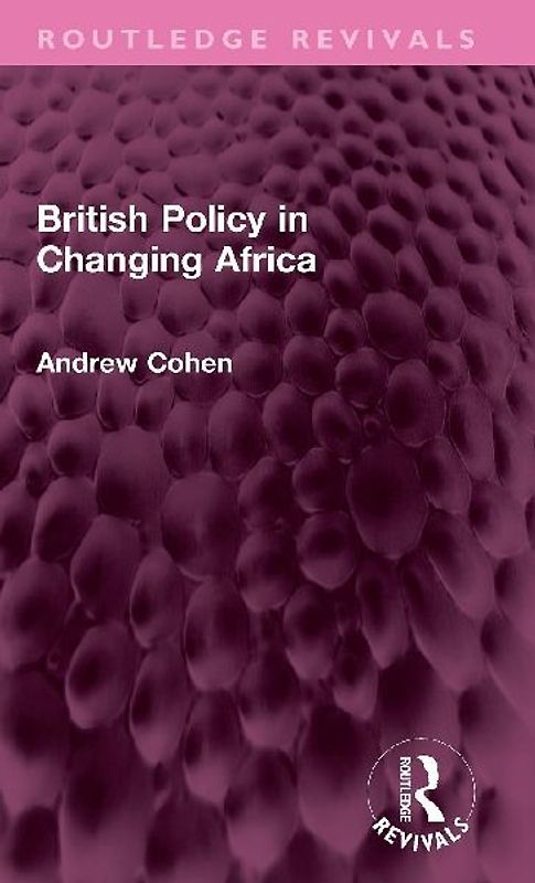 British Policy in Changing Africa