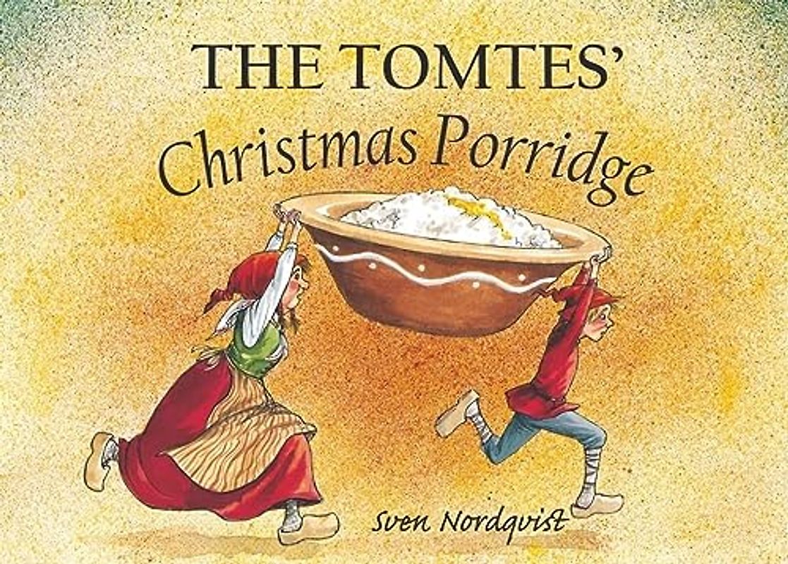 The Tomtes' Christmas Porridge