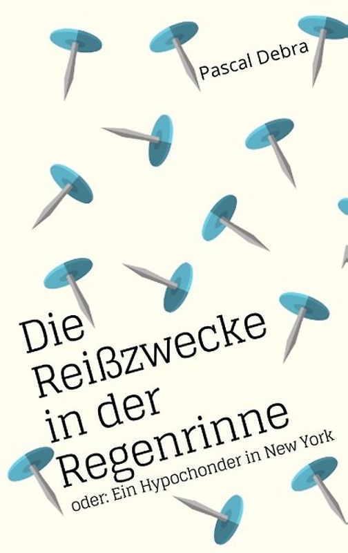 Die Reißzwecke in der Regenrinne