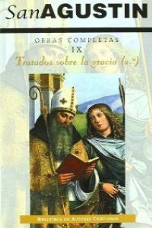 Tratados sobre la gracia, 2