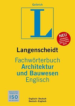 Langenscheidt Fachwörterbuch Architektur und Bauwesen Englisch. Englisch-Deutsch/Deutsch-Englisch