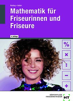 Mathematik für Friseurinnen und Friseure