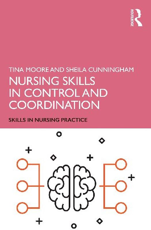 Nursing Skills in Control and Coordination
