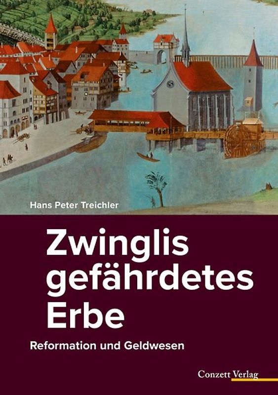 Zwinglis gefährdetes Erbe