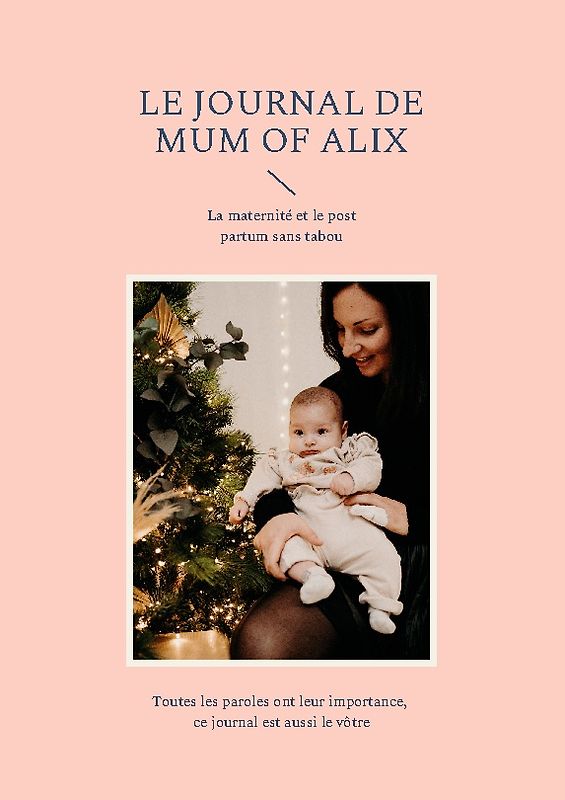 LE JOURNAL DE MUM OF ALIX
