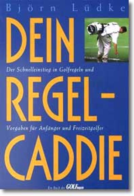 Dein Regel-Caddie