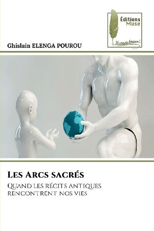 Les Arcs sacrés