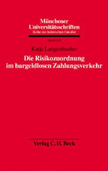 Die Risikozuordnung im bargeldlosen Zahlungsverkehr