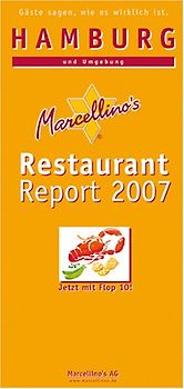 Marcellino's Restaurant Report / Hamburg Restaurant Report 2007