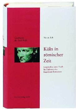 Köln in römischer Zeit