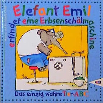 Elefant Emil erfindet eine Erbsenschälmaschine. Das einzig wahre Tier-ABC