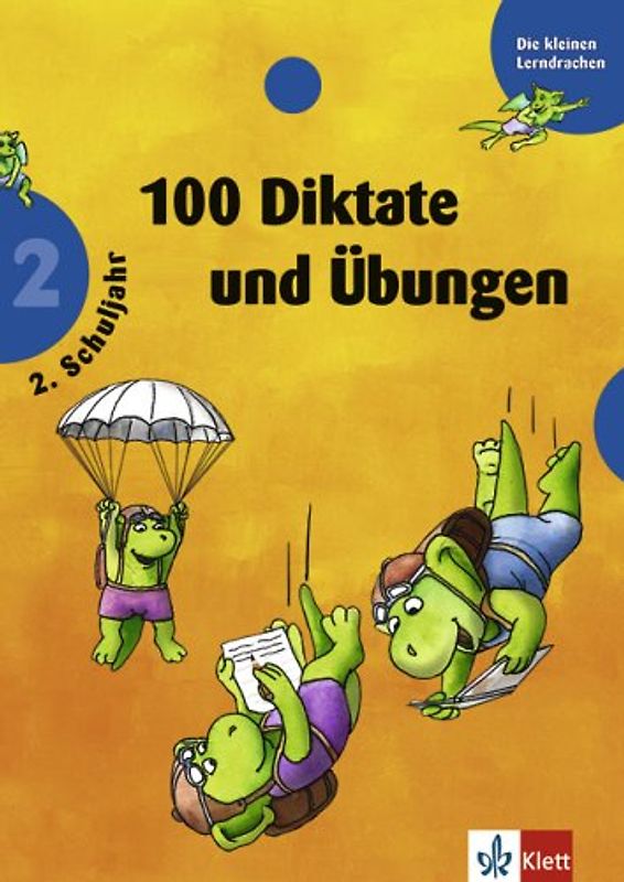 100 Diktate und Übungen. 2. Schuljahr