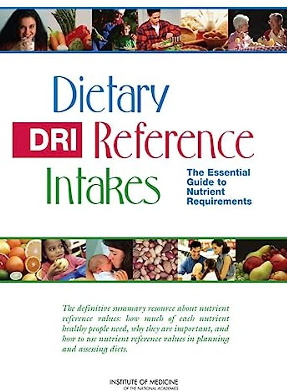 Dietary Reference Intakes
