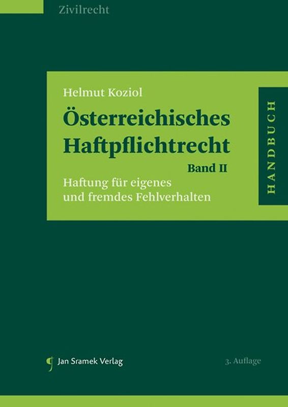 SET Österreichisches Haftpflichtrecht, Band II und III