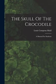 The Skull Of The Crocodile