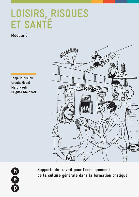 Loisirs, risques et santé (Module 3)
