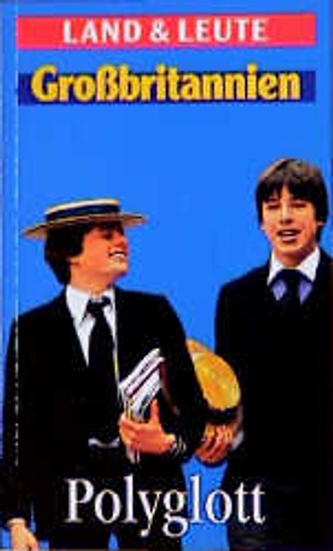 Land & Leute Grossbritannien