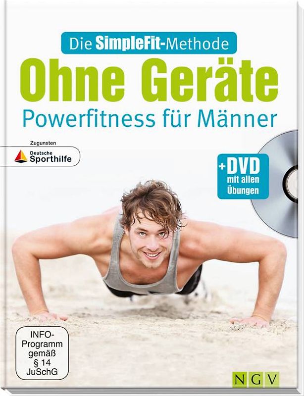 Die SimpleFit-Methode Ohne Geräte - Powerfitness für Männer (Mit DVD)