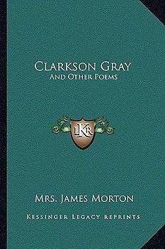 Clarkson Gray