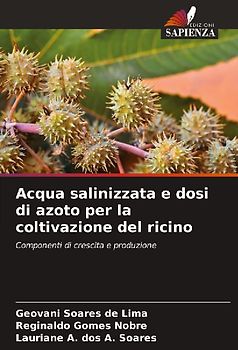 Acqua salinizzata e dosi di azoto per la coltivazione del ricino