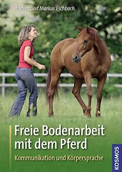 Freie Bodenarbeit mit dem Pferd