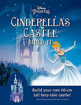 Disney Princess: Cinderella's Castle: Build your own fairy tale castle!