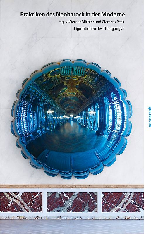Praktiken des Neobarock in der Moderne