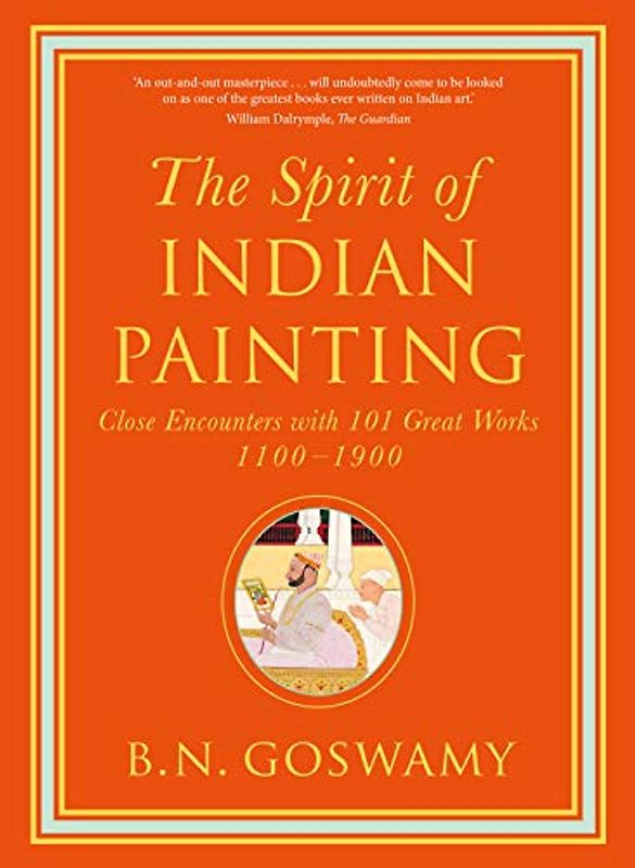 The Spirit of Indian Painting