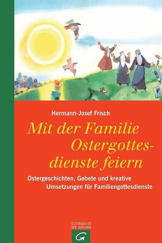 Mit der Familie Ostergottesdienste feiern