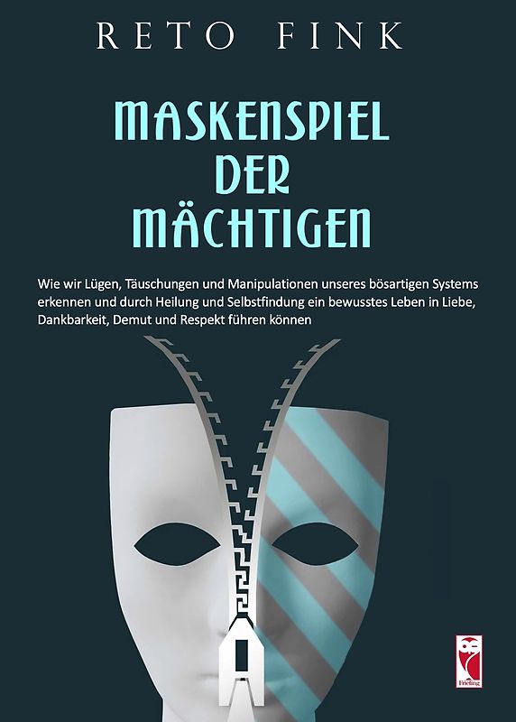 Maskenspiel der Mächtigen