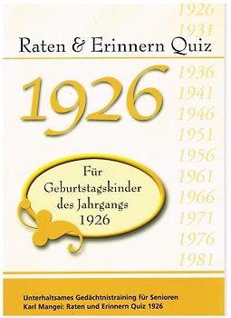 Raten und Erinnern Quiz 1926 – Für Geburtstagskinder des Jahrgangs 1926