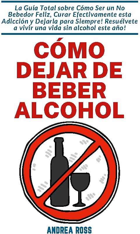 Cómo dejar de beber alcohol