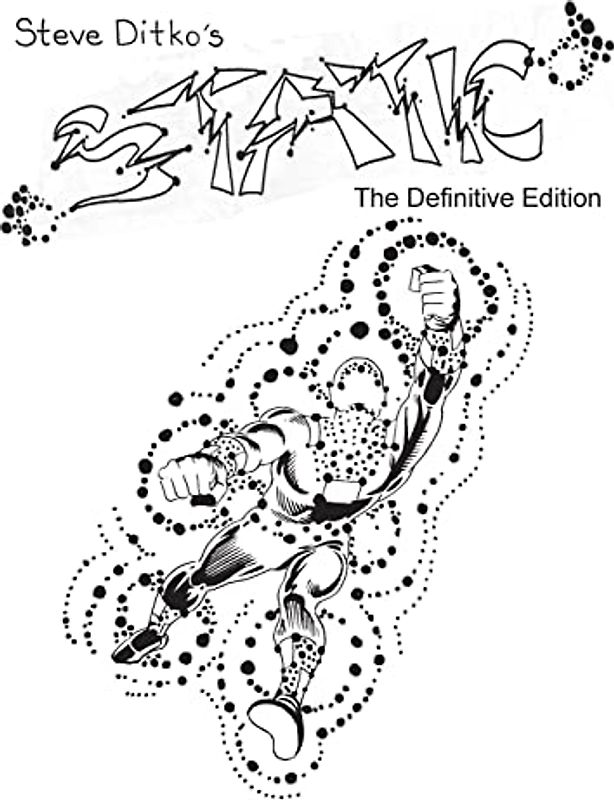 Steve Ditko's Static The Definitive Edition