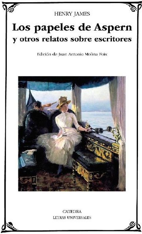 Los papeles de Aspern y otros relatos sobre escritores