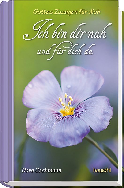 Ich bin dir nah und für dich da