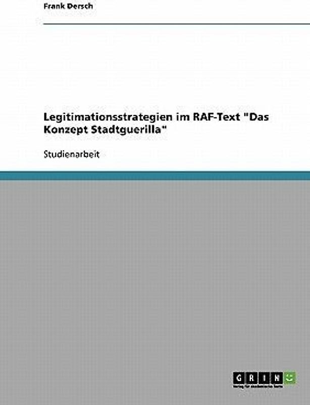 Legitimationsstrategien im RAF-Text "Das Konzept Stadtguerilla"