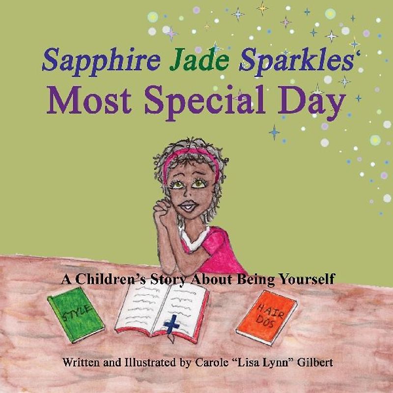 Sapphire Jade Sparkles' Most Special Day