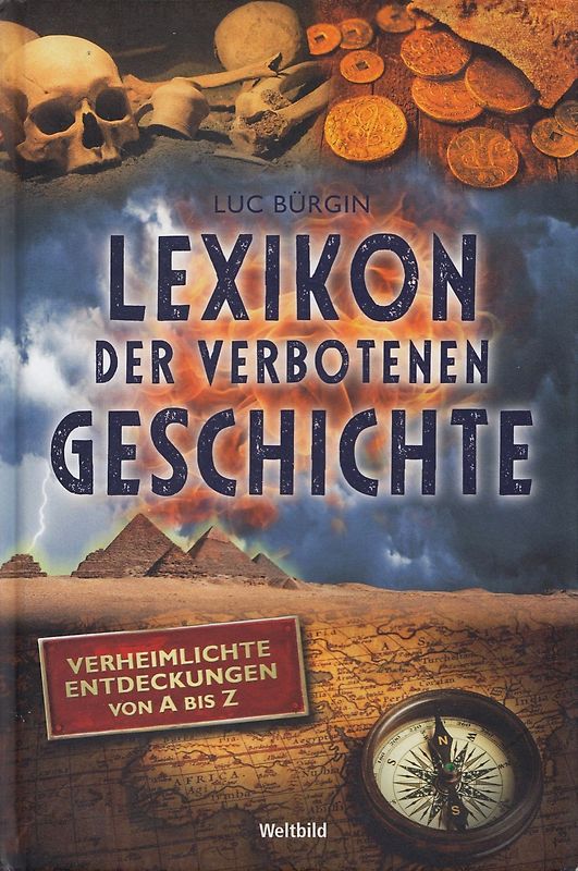Lexikon der verbotenen Geschichte - Luc Bürgin [Gebundene Ausgabe, Weltbild]