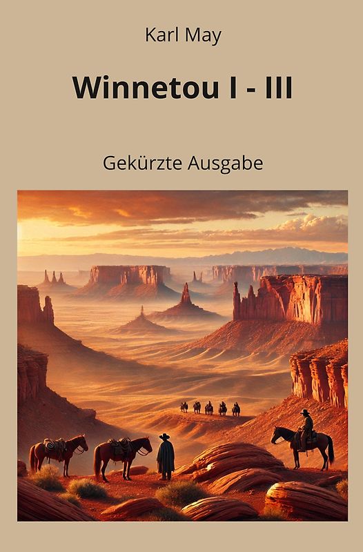 Winnetou I - III