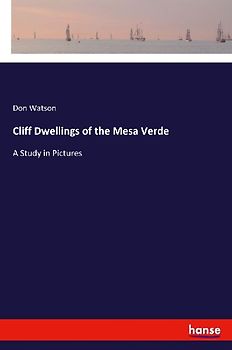 Cliff Dwellings of the Mesa Verde