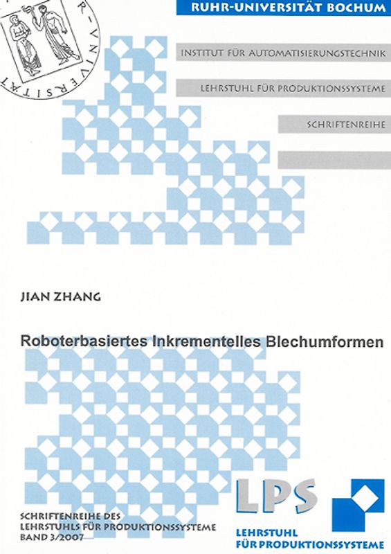 Roboterbasiertes Inkrementelles Blechumformen