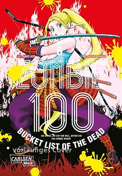Zombie 100 – Bucket List of the Dead 6