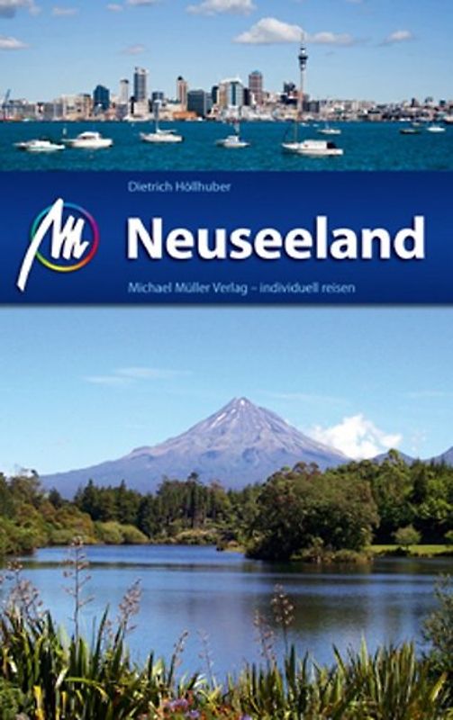 Neuseeland Reiseführer Michael Müller Verlag
