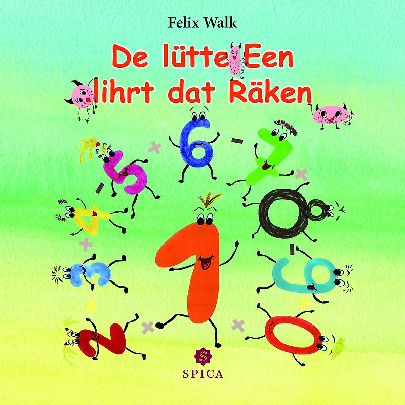 De lütte Een liehrt dat Räken