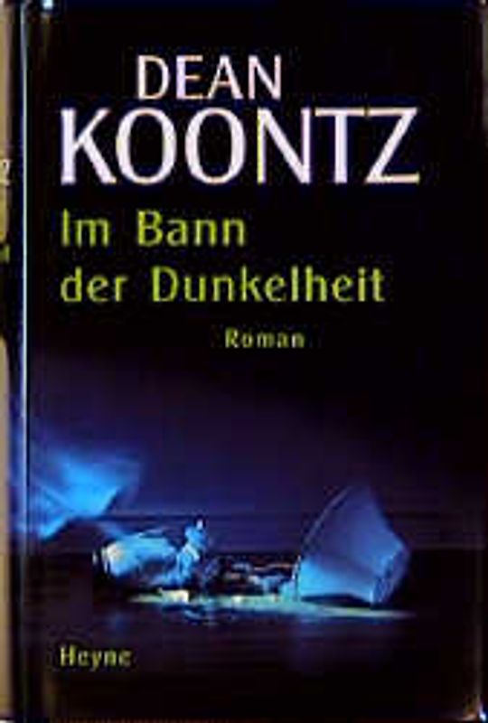 Im Bann der Dunkelheit. Roman