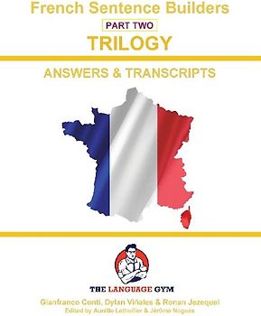 French Trilogy 2 Answer Booklet and Transcriptions