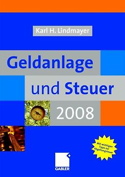Geldanlage und Steuer 2008