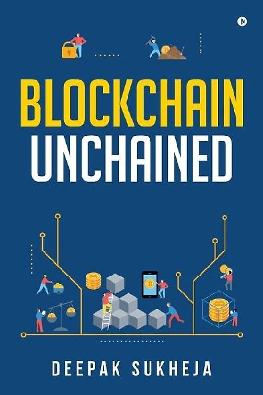 Blockchain Unchained